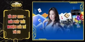 Tải App GO88 - Giải Pháp Trải Nghiệm Giải Trí Tối Ưu
